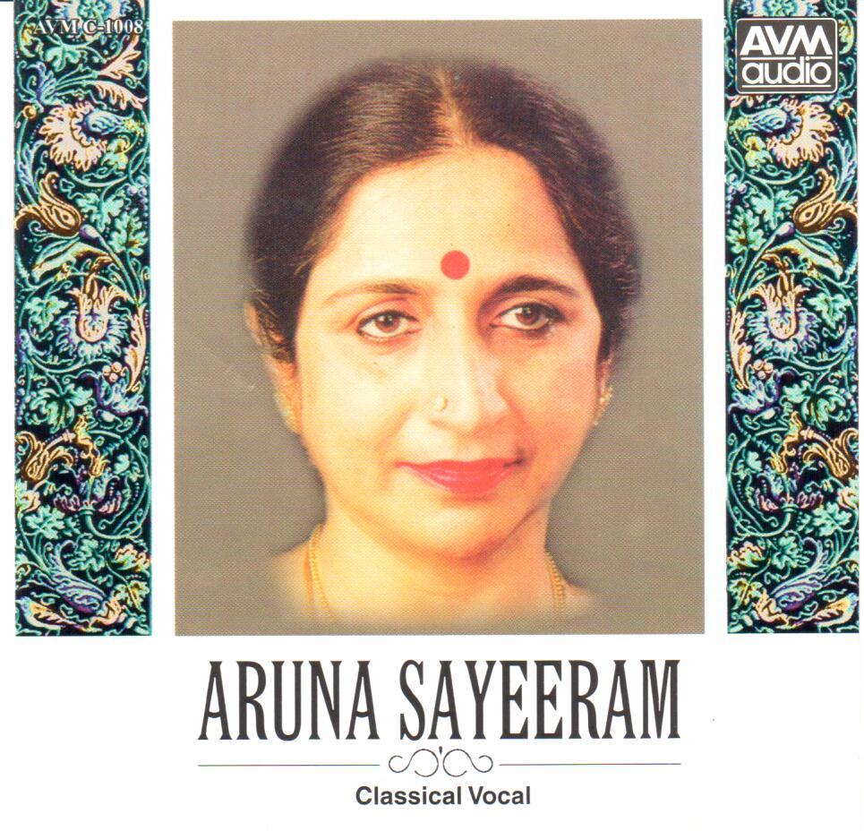 Album of Aruna Sairam - Aruna Sairam - Classical Vocal