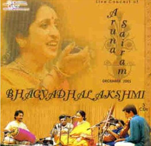 Album of Aruna Sairam - Bhagyadhalakshmi - Live Concert